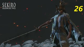 ＃26　SEKIRO/隻狼　END(おまけ、全エンディング)