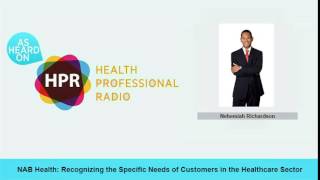 NAB Health: Recognizing the Specific Needs of Customers in the Healthcare Sector