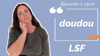 Signer DOUDOU en LSF (langue des signes française). Apprendre la LSF par configuration