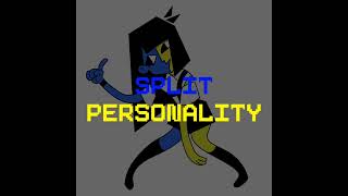 Split Personality (An ENA Megalo) [DanBoized]