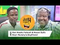 Just 4 Laughs With Dan Kweku Yeboah & Kwami Sefa Kayi: Mummy's Boyfriend