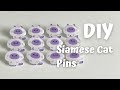 DIY | How to Make | Purple Siamese Cat Pins