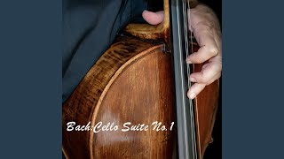 Cello Suite No. 1 in G Major, BWV 1007 IV. Sarabande