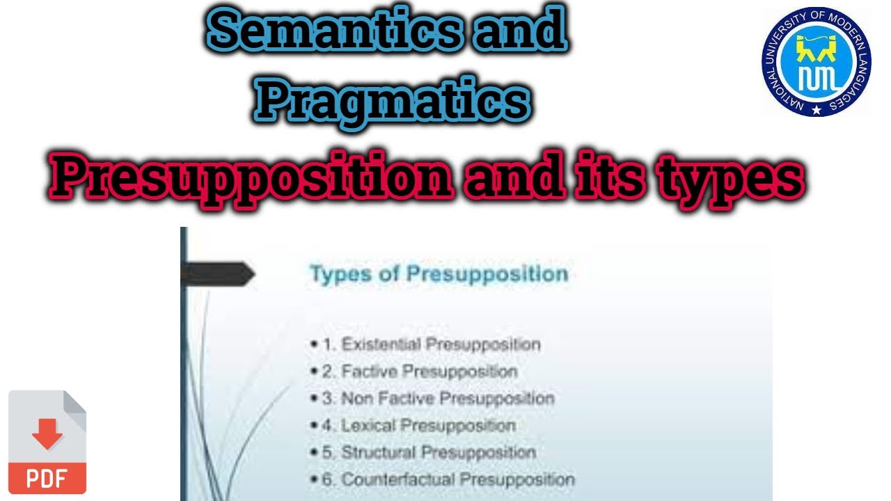 Presupposition | Types Of Presupposition | Presupposition In Pragmatics ...