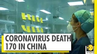 Coronavirus death toll rises to 170 in China | WION News | World News