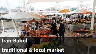 Walking tour of the traditional local market (Iran-babol) بازار روز بابل