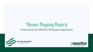 MSUFCU Seminar Series: Home Buying Basics