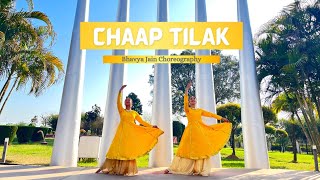 Chaap Tilak | Semi-Classical Choreography | Bhavya Jain