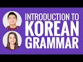 Introduction to Korean Grammar