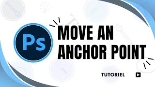 How to Move an Anchor Point in Photoshop