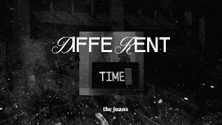 Different Time - The Juans (Lyric Video)