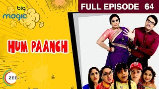 करवाचौथ के व्रत से हुआ माथुर गर्ल्स का बुरा हाल | Hum Paanch | Full Ep. 64 | Big Magic