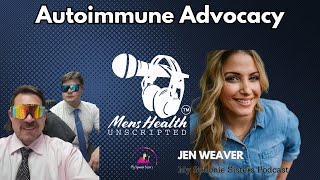 Autoimmune Disorder Advocacy with Jen Weaver, Host of My Spoonie Sisters Podcast