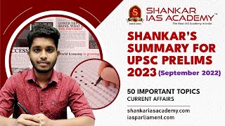 Important Current Affairs Topics (Shankar's Summary) - September 2022 || UPSC Prelims 2023 || SIA