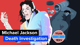 Michael Jackson's Death Story - How Did He Really Die?