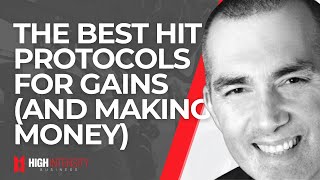 The Best HIT Protocols and Advanced Strength Training Techniques for Gains (and Making Money)