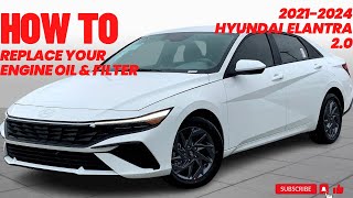 How To Change Your Engine Oil And Filter On A 2024 Hyundai Elantra 2.0