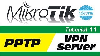 MikroTik Tutorial 11 - PPTP VPN Server Setup on Mikrotik