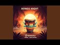 BONGO NIGHT