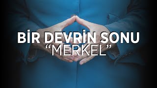 Portre: Almanya’da bir dönemin sonu | Angela Merkel kimdir?