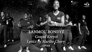 LANMOU BONDYÉ (Gospel Kreyol) - CaraibGospelChoir (Cover) #valeriegravinaycoaching