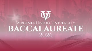 Virginia Union Baccalaureate