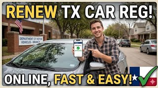 Renew Your Texas Car Registration Online in Minutes (Full Guide)