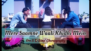 Mere Saamne Saamne Waali Khidki Mein || Gro X D Bims' Choreography || Karan Nawani || Padosan