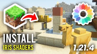 How To Install Iris Shaders In Minecraft 1.21.4 - Full Guide