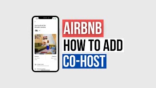 How to Add a Co-host on Airbnb in 2025