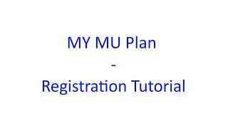 My MU Plan Registration Tutorial
