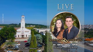 Live Cerimônia Religiosa | Mariana e Anderson