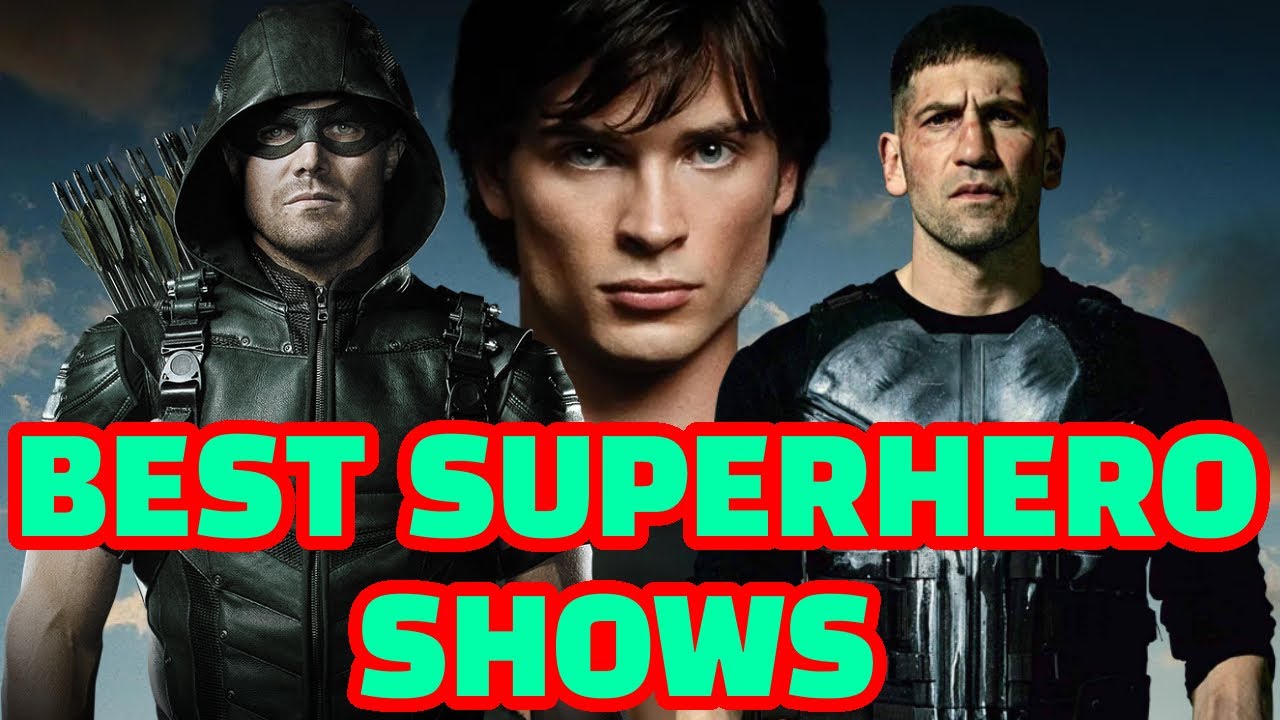 Best Superhero TV Shows Of All TIme Ranked - YouTube