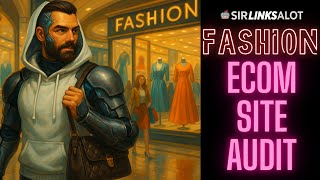 eCommerce SEO Audit (Fashion Niche Breakdown)