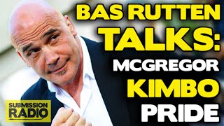 EPIC Bas Rutten talks: Aldo vs McGregor, Kimbo vs Ken Shamrock, PRIDE drug testing, Mark Kerr