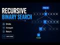 Recursive Binary Search in Python | Call Stack Visualization & Complexity