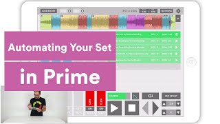 Automating Your Set with PRIME Transitions