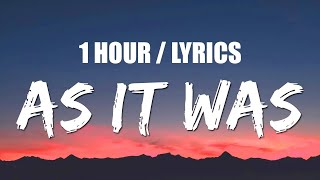 Harry Styles - As it Was (1 HOUR LOOP) Lyrics