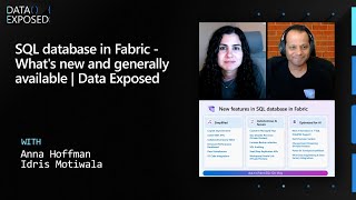 SQL database in Fabric - What's new and generally available | Data Exposed