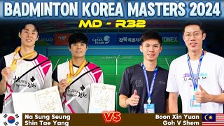 Na Sung Seung/Shin Tae Yang (KOR) vs Boon Xin Yuan/Goh V Shem (MAS) | R32 | Badminton KM24