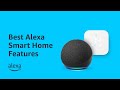 Best Alexa Smart Home Features | Amazon Echo