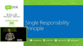 Chris Klug – S.O.L.I.D. Principles in .NET C#