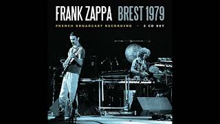 Frank Zappa - 1979 03 19 - Brest FR