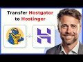 How to Transfer Hostgator Domain to Hostinger (Full 2024 Guide)