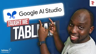 Google AI Studio Teaching Tableau: Building a Tableau Dashboard with AI Assistance