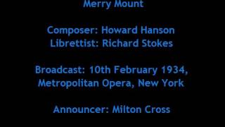 Merry Mount 10/Feb/1934 MetOpera (Tibbett, Ljungberg, E.Johnson, Swarthout - Serafin)