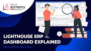 Lighthouse ERP Dashboard Explained | Layout Shortcuts & Tips | Learn Lighthouse ERP |#learnerp #erp