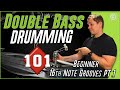 BEGINNER DOUBLE BASS DRUMMING - 16th Note Grooves Pt.1 Drum Lesson//Drum Discipline Academy