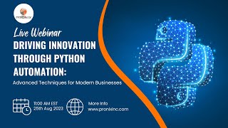 Driving Innovation Through Python Automation: Advanced Techniques for Modern Businesses