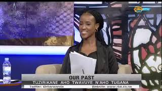 #Kwibuka27  Tuzirikane aho twavuye n'aho tugana